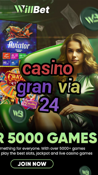 casino gran via 24-igamblinglist.com
